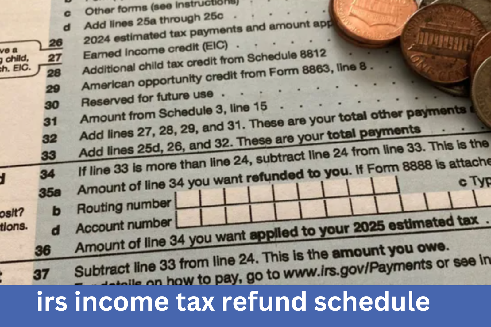 irs income tax refund schedule