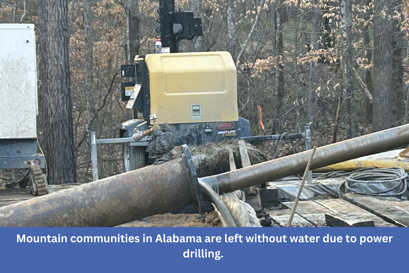 Mountain communities in Alabama are left without water due to power drilling. alabama power