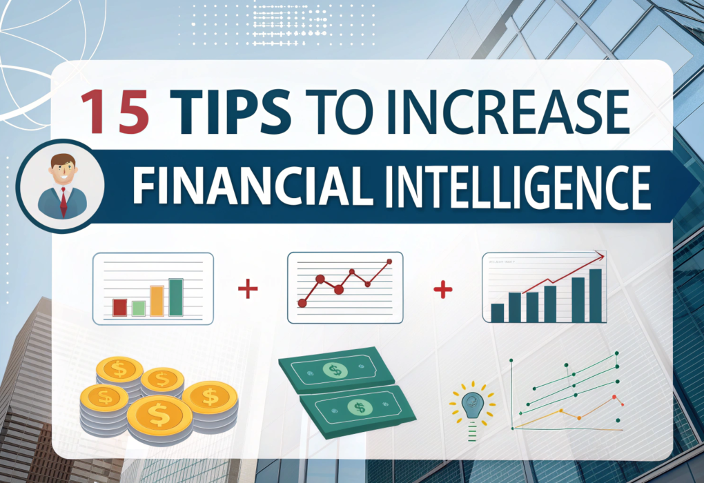 15 Ways to Increase Your Financial IQ