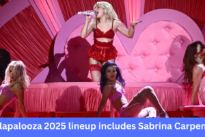 Lollapalooza 2025 lineup includes Sabrina Carpenter